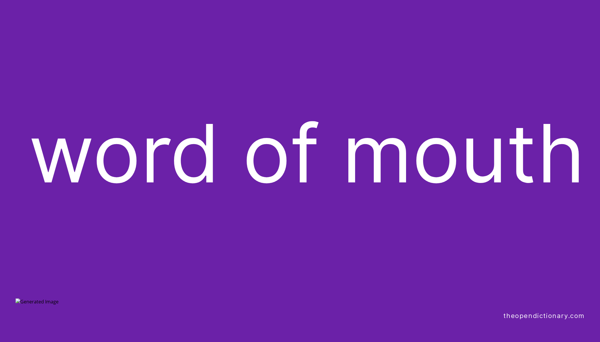 word-of-mouth-meaning-of-word-of-mouth-definition-of-word-of-mouth